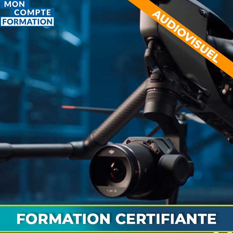 Formation realisation audiovisuelle drone